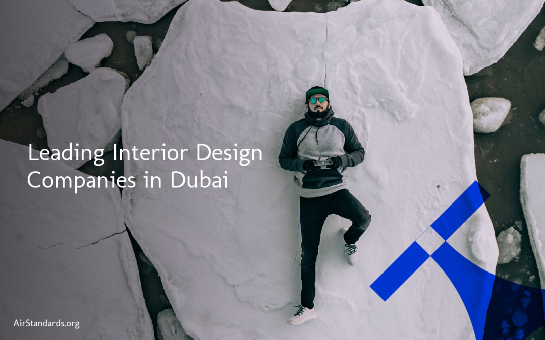Leading Interior Design Companies in Dubai